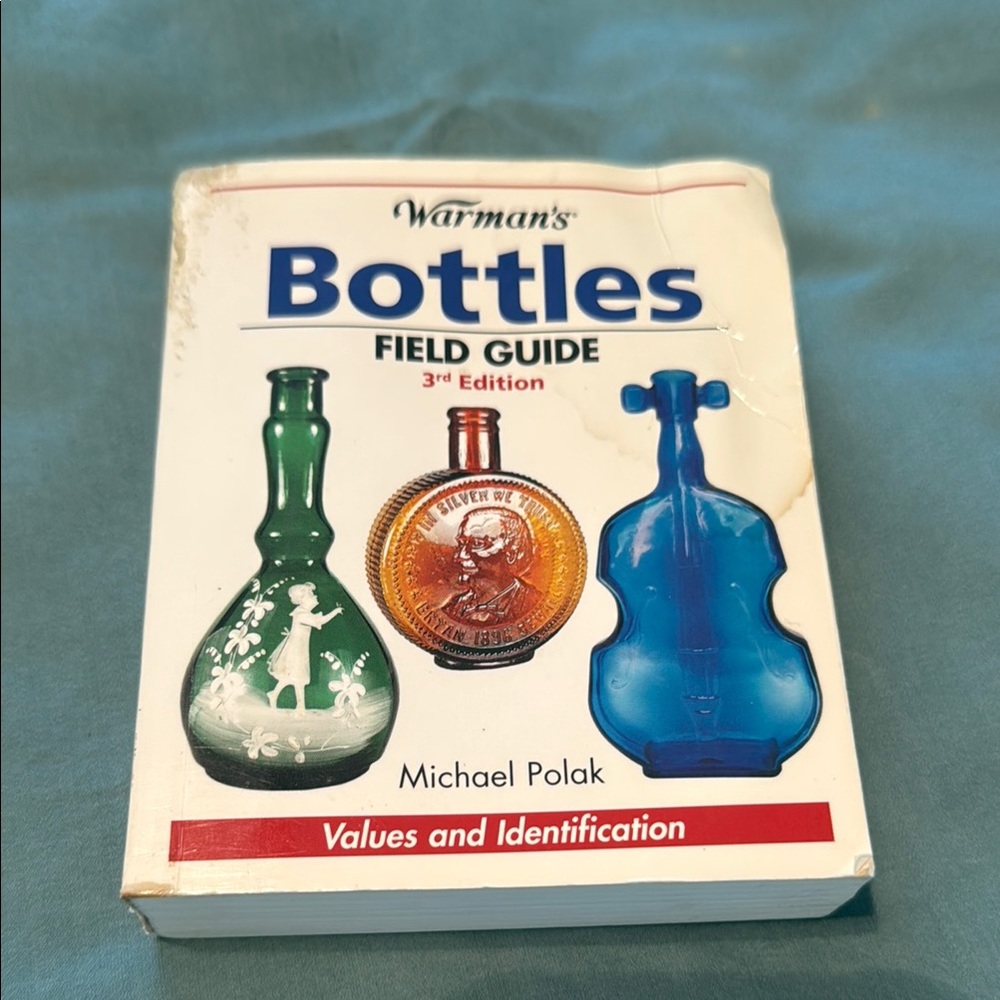 Warman's Bottles Field Guide 3rd Edition
